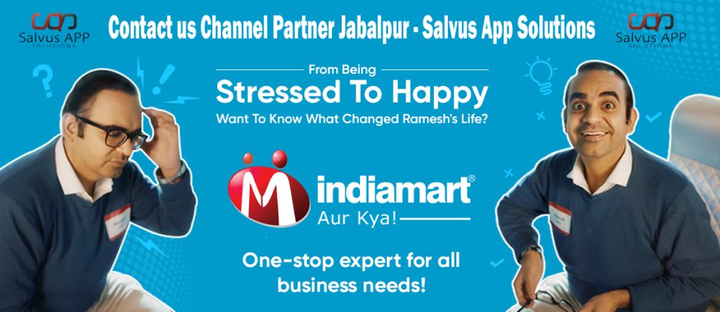 You are currently viewing Indiamart dealers in Jabalpur